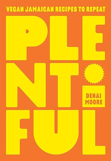 Plentiful: Vegan Jamaican Recipes to Repeat by Cookbook