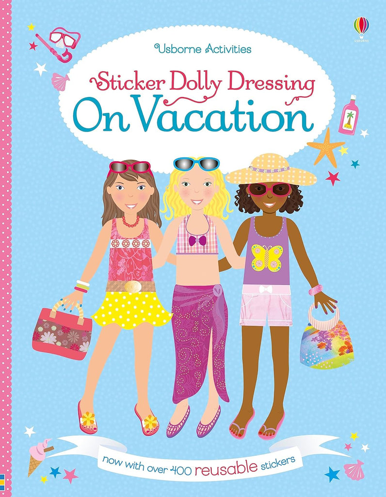 Sticker Dolly Dressing: On Vacation by Tinies Books