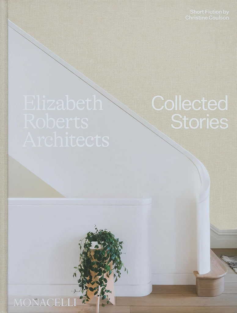 Elizabeth Roberts Architects: Collected Stories by Art Book