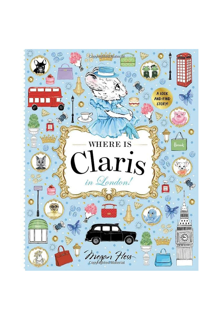 Where is Claris in London! by Tinies Books