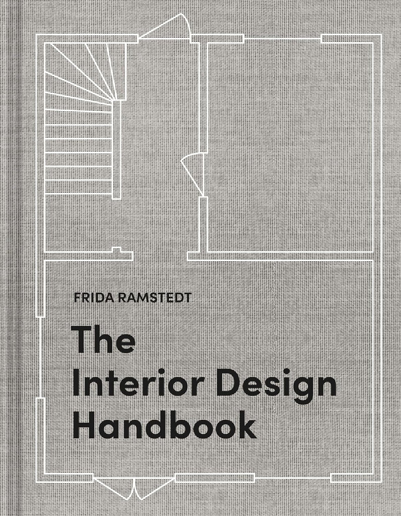 The Interior Design Handbook: Furnish, Decorate, and Style Your Space by Art Book